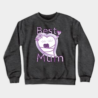 Best Mum (mom) Crewneck Sweatshirt